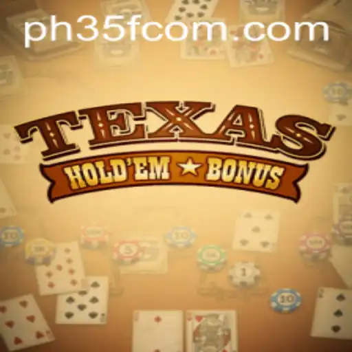 Understanding Texas Hold'em Bonus: A Strategic Casino Game