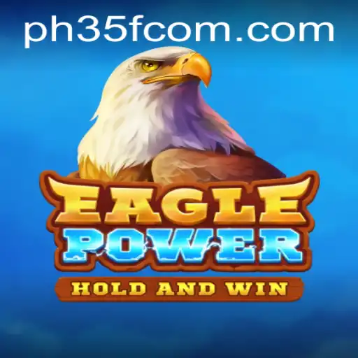 EaglePower: A Comprehensive Guide to the Game