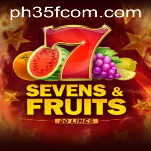 Sevens and Fruits 20